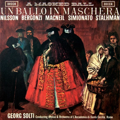 Carlo BergonziSir Georg SoltiGiulietta SimionatoLibero ArbaceOrchestra dellAccademia Nazionale di Santa CeciliaCoro dellAccademia Nazionale Di Santa CeciliaSylvia StahlmanFernando CorenaUn ballo in mascheraAct 1: