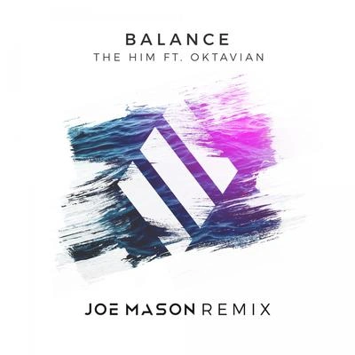 The HimBalance (Joe Mason Remix)