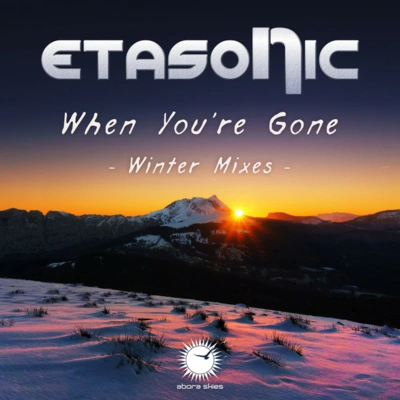 Etasonicwhen you're gone (winter radio edit)