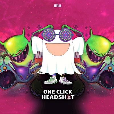 AtikOne Click Headshot (Atik Remix)