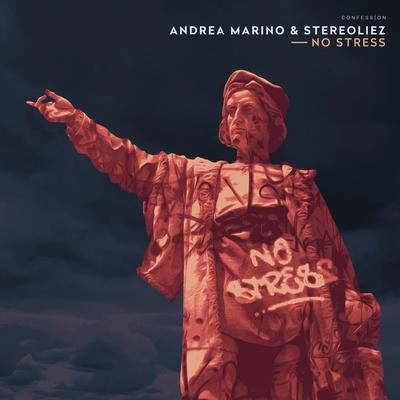 StereoliezAndrea MarinoNo Stress