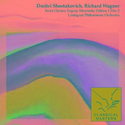 Dmitri ShostakovichTristan und Isolde': Prelude and Liebestod