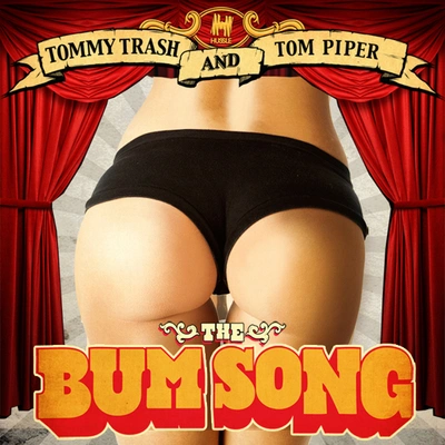 Tommy TrashThe Bum Song (Vocal Edit)