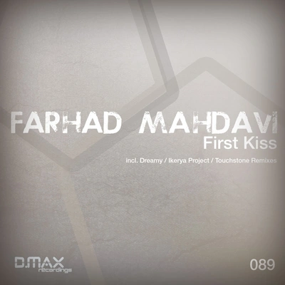 Farhad MahdaviFirst Kiss (Touchstone Remix)