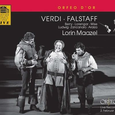 Lorin MaazelFalstaff:Act II: C'e a Windsor una dama (Ford, Falstaff)