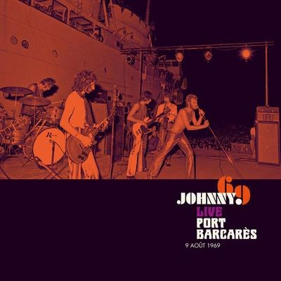 Johnny HallydayVoyage au pays des vivants (Live à Port Barcarès9 août 1969)