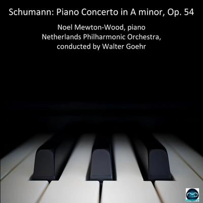 Noel Mewton-WoodNetherlands Philharmonic OrchestraWalter GoehrSchumann Piano Concerto in A Minor, Op. 54:II. Intermezzo (andante grazioso)