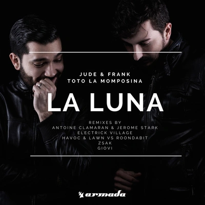 Jude & FrankLa Luna (Antoine Clamaran & Jerome Stark Remix)