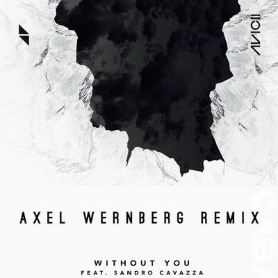 Axel WernbergWithout You (Axel Wernberg Remix)