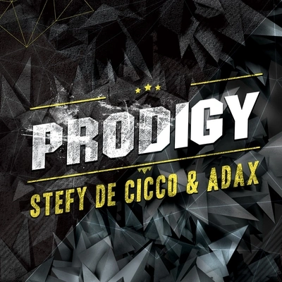 Stefy De CiccoDetonator (Stefy De Cicco & Adax Radio Edit)