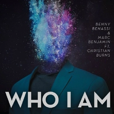 Christian BurnsMarc BenjaminBenny BenassiWho I Am (Radio Edit)