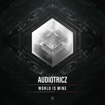 AudiotriczWorld Is Mine (Radio Edit)