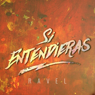 RavelSi Entendieras