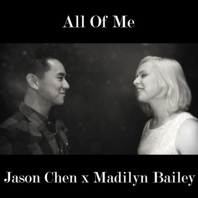 Jason ChenAll of Me (feat. Madilyn Bailey)