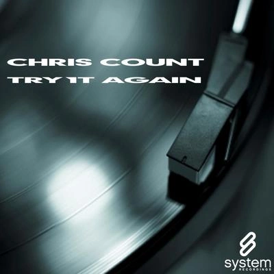 Chris CountTry It Again (Count's Blazin' Bass Mix)