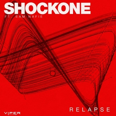 ShockOneRelapse (Radio Edit)