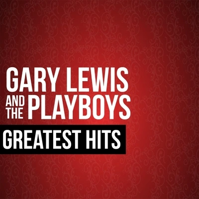 Gary Lewis & The PlayboysSave Your Heart for Me