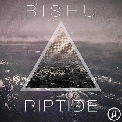 BISHURiptide (Original Mix)