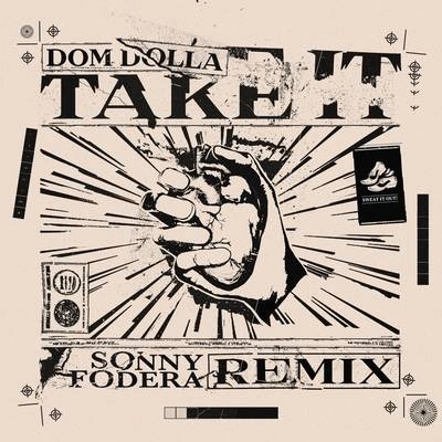 Dom DollaTake It (Sonny Fodera Remix)