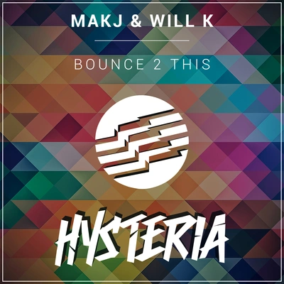 MAKJBounce 2 This (Extended Mix)