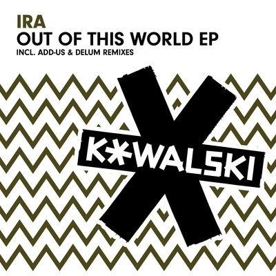 IraOut of This World (Original Mix)