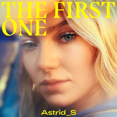 Astrid SThe First One