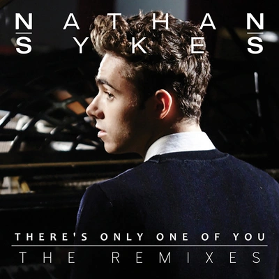 Nathan Sykesthere是only one of you (7TH heaven club remix)