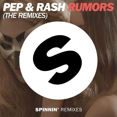 Pep & RashRumors (Curbi Remix)