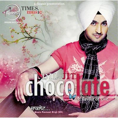 Diljit DosanjhChocolate