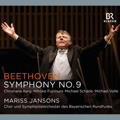 Symphonieorchester des Bayerischen RundfunksSymphony No. 9 in D Minor, Op. 125 "Choral":III. Adagio molto e cantabile - Andante Moderato (Live)