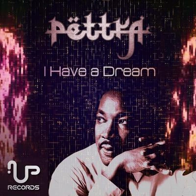 PettraI Have A Dream (Original Mix)