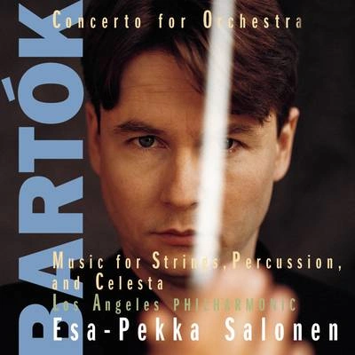 Esa-Pekka SalonenMusic for Strings, Percussion and Celesta, Sz. 106, BB 114:IV. Allegro molto