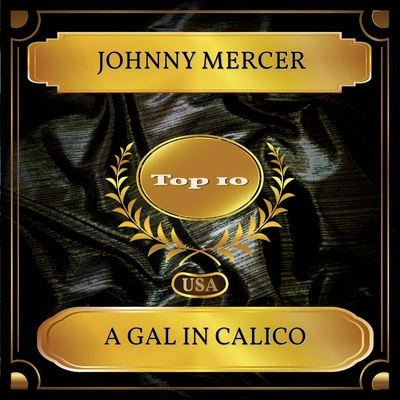 Johnny MercerA Gal in Calico