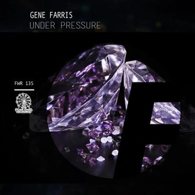 Gene FarrisUnder Pressure (Original Mix)