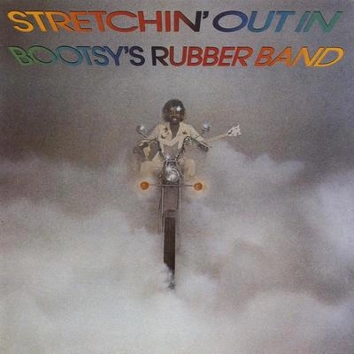 Bootsy Collinspsychotic bump school (LP version)