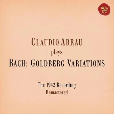 Claudio ArrauGoldberg Variations, BWV 988:Variation XXVI