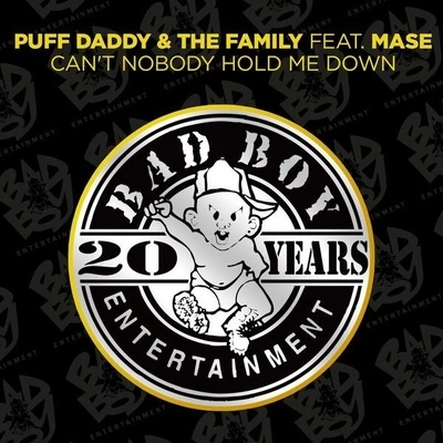 Puff DaddyCan't Nobody Hold Me Down (Bad Boy Remix) (Instrumental)