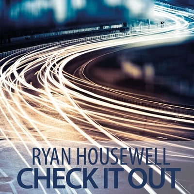 Ryan Housewellcheck IT out