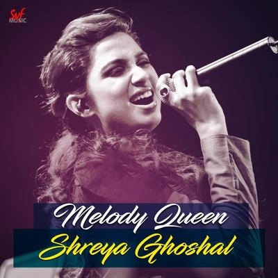 Shreya GhoshalEsho Hey