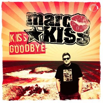 Marc KissKiss Goodbye (Jay Frog Remix)