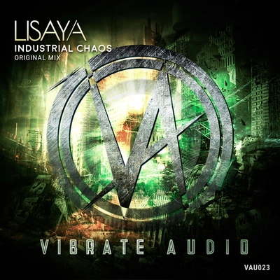 LisayaIndustrial Chaos (Original Mix)