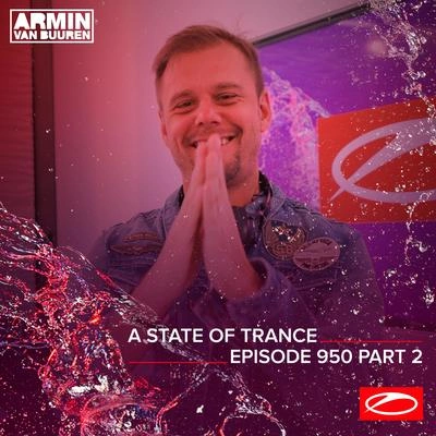 Armin van BuurenHold Me Close (ASOT 950 - Part 2)