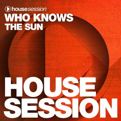 Who Knowsthe sun (Jon vs remix)