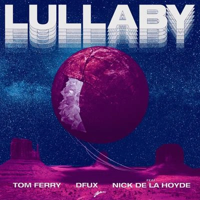 Tom FerryLullaby (Extended Mix)