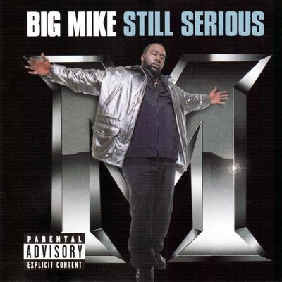 Big MikeMystikalSouthern Comfort (On & On)