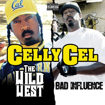 Celly CelJust to Get Cha (feat. Keak Da Sneak)