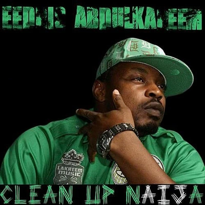 Eedris AbdulkareemClean Up Naija