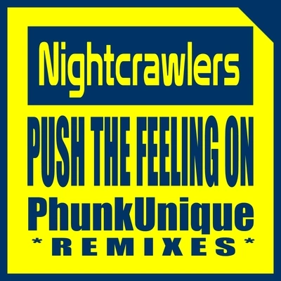 NightcrawlersPush the Feeling On (Tech House Dub)