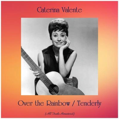 Caterina ValenteTenderly (Remastered)