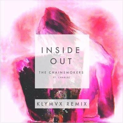 KLYMVXinside out (KL Y MV X remix)